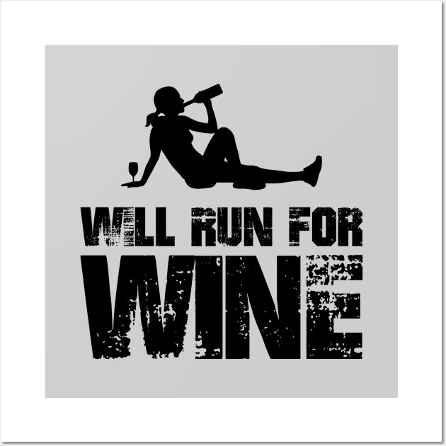 Will Run for Wine - Female runner Wall Art by PAVOCreative